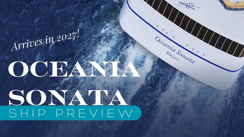 Oceania Sonata Is Due to Sail Her First Cruise From Rome on 7 August 2027