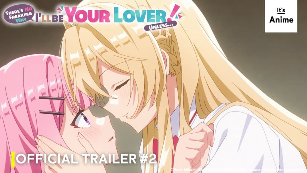 There's No Freaking Way I'll Be Your Lover! Unless… Premieres