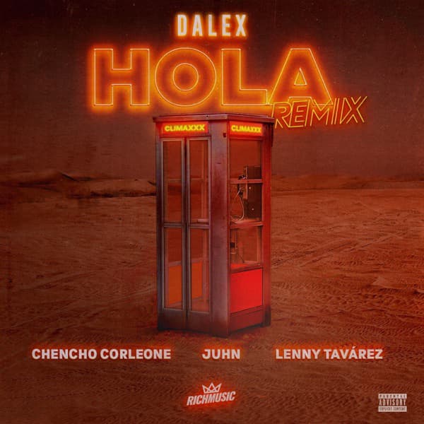 Dalex, Lenny Tavárez, Chencho Corleone & Juhn — "Hola (Remix)" (Spotify Argentina annual most-streamed songs (Wrapped) #3 2020)